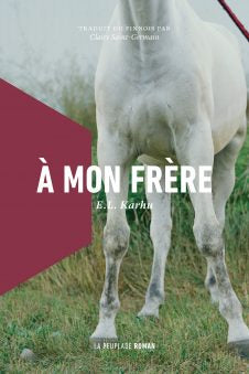 À mon frère | Karhu | La Peuplade