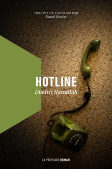 Hotline | Dimitri Nasrallah | La Peuplade