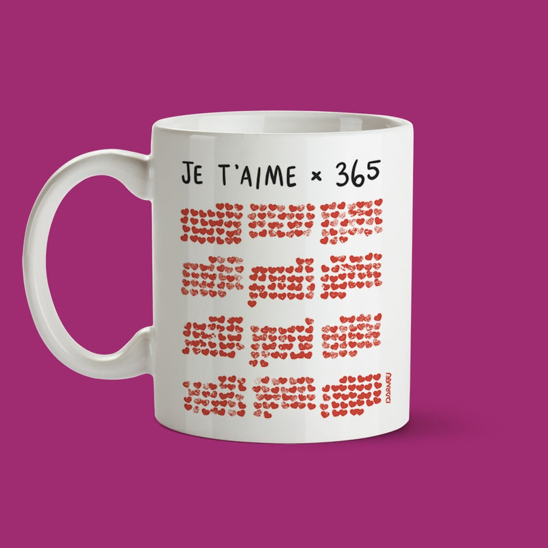 Tasse  | Je t'aime x 365 | Oui Manon