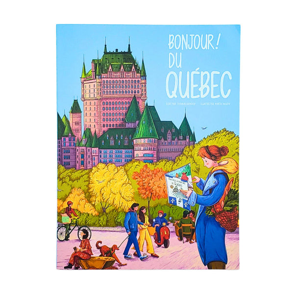 Bonjour ! du Québec  | Thomas Ramoisy | Supra édition