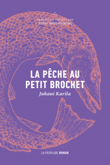 La pêche au petit brochet | Juhani Karila | La Peuplade